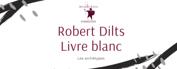 Livre blanc Robert Dilts