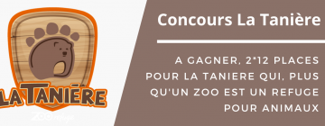 TANIERE CONCOURS REFUGE ANIMAUX